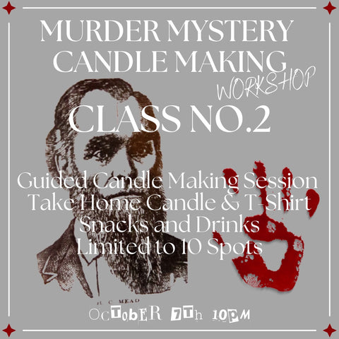 Murder Mystery Class Oct 7th at 10 PM