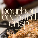 The Autumn Vault - Bourbon Orchard Crisp™