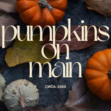 The Autumn Vault - Pumpkins on Main™